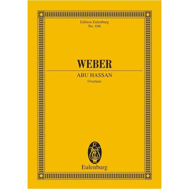 Weber, Carl Maria von - Abu Hassan J 160 / WeV C. 6