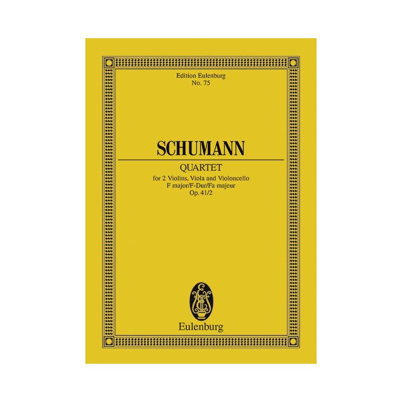 Schumann, Robert - String Quartet F major op. 41/2