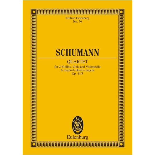 Schumann, Robert - String Quartet A major op. 41/3