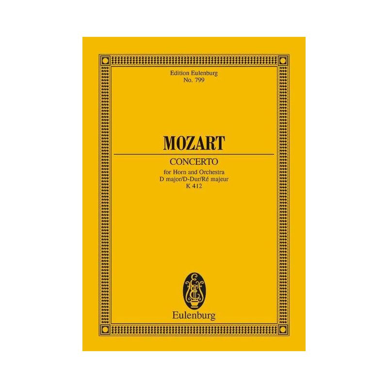 Mozart, Wolfgang Amadeus - Horn Concerto No. 1 D major KV 412
