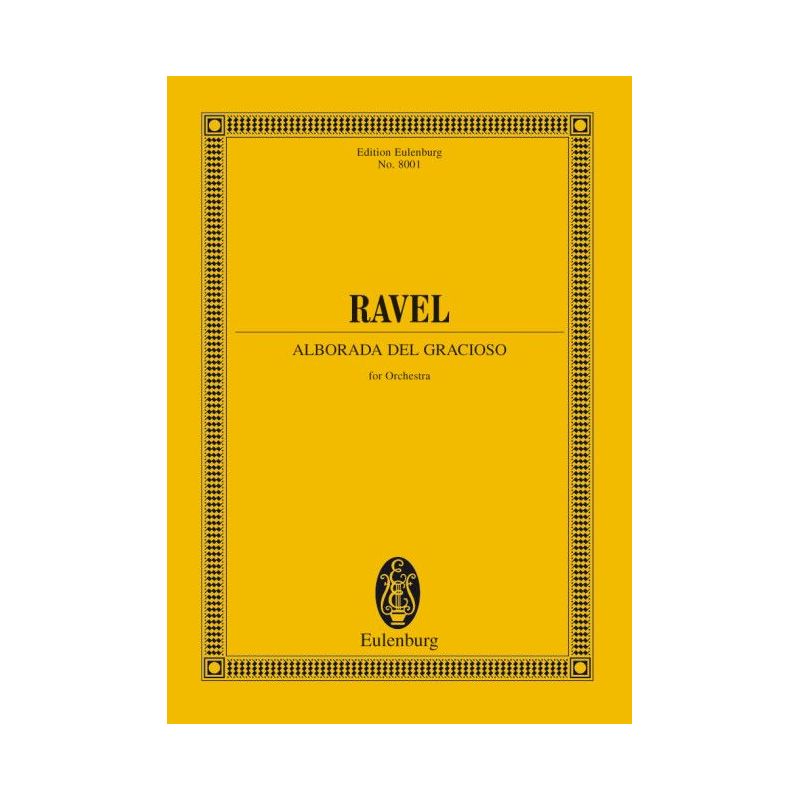 Ravel, Maurice - Alborada del gracioso