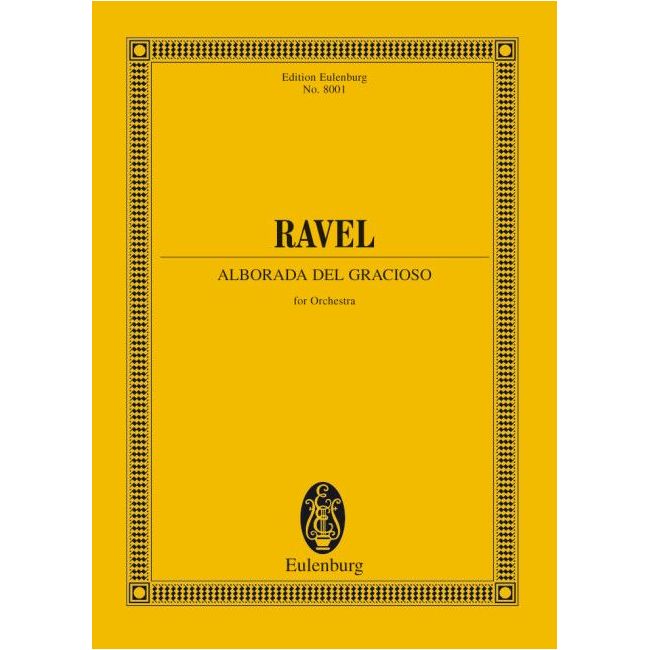 Ravel, Maurice - Alborada del gracioso