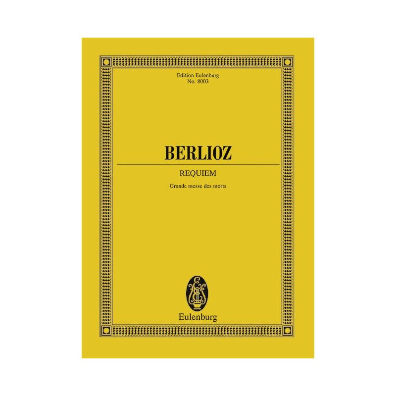 Berlioz, Hector - Requiem op. 5