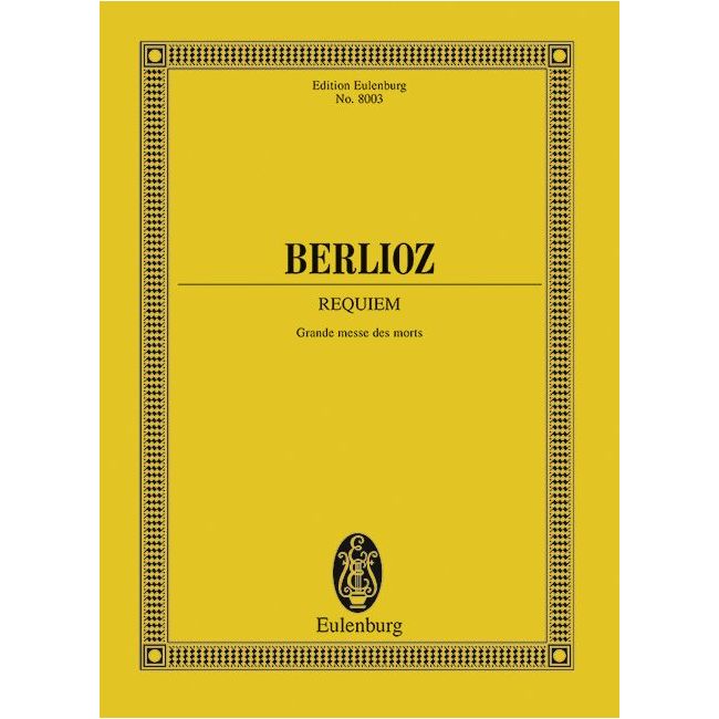 Berlioz, Hector - Requiem op. 5