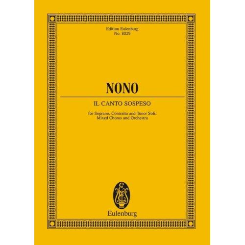 Nono, Luigi - Il canto sospeso