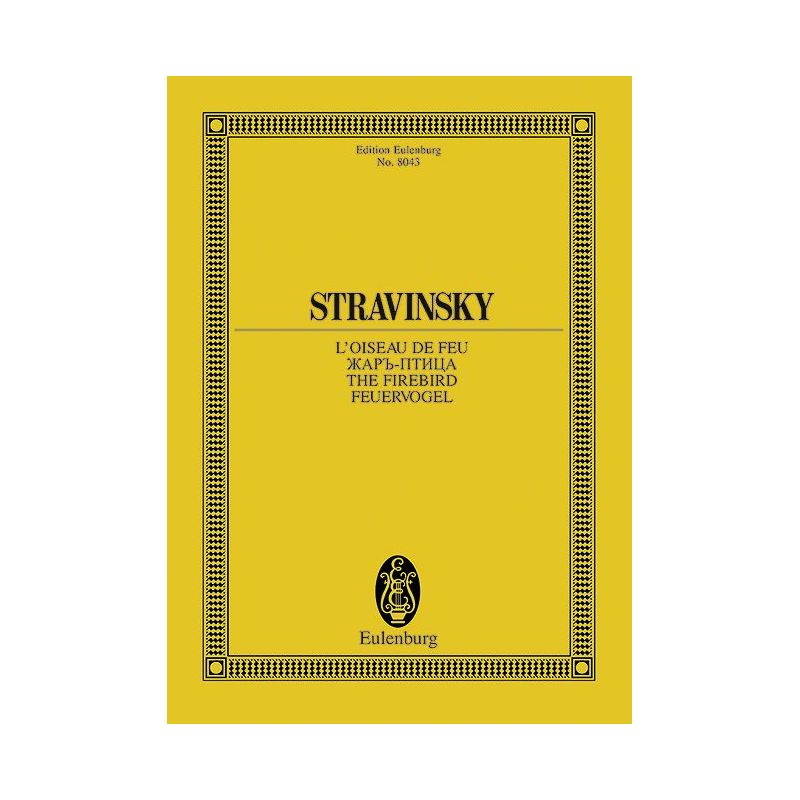 Stravinsky, Igor - L'Oiseau de feu - The Firebird