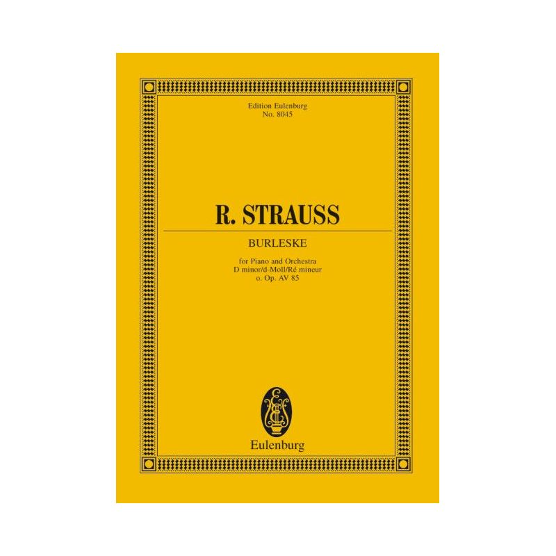 Strauss, Richard - Burleske D minor o. Op. AV 85 TrV 145