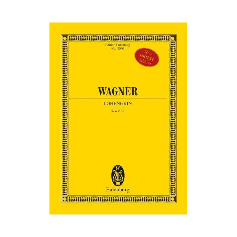 Wagner, Richard - Lohengrin WWV 75
