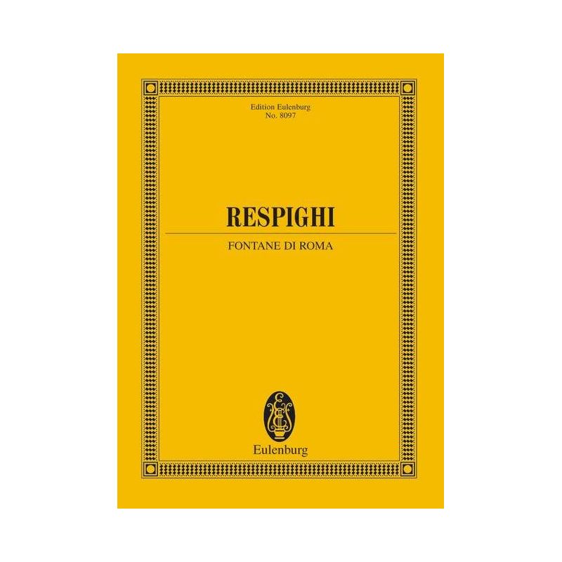 Respighi, Ottorino - Fountains of Rome