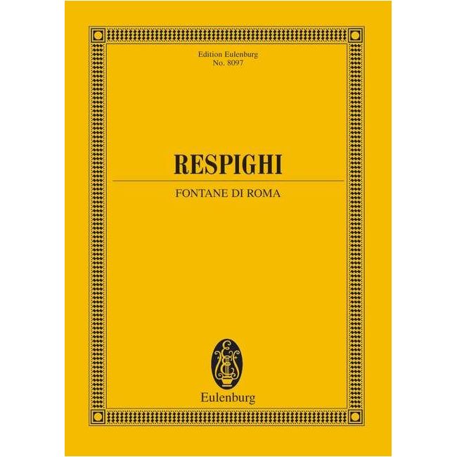 Respighi, Ottorino - Fountains of Rome