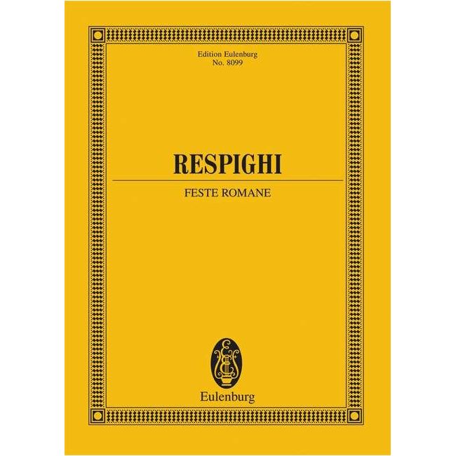 Respighi, Ottorino - Roman Festivals