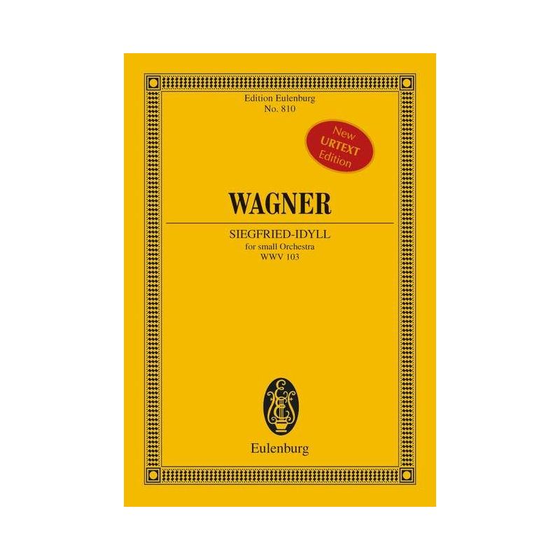 Wagner, Richard - Siegfried-Idyll WWV 103