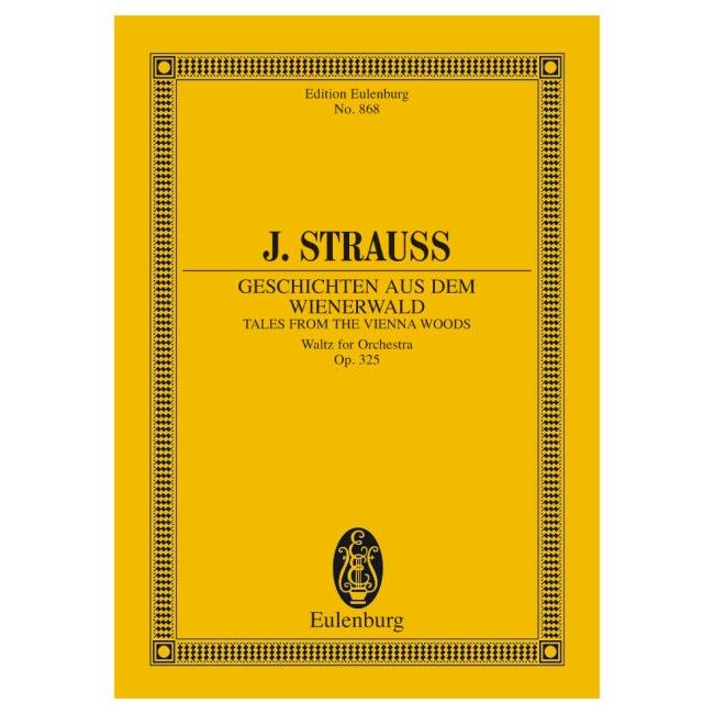 Strauß (Son), Johann - Tales from the Vienna Woods op. 325