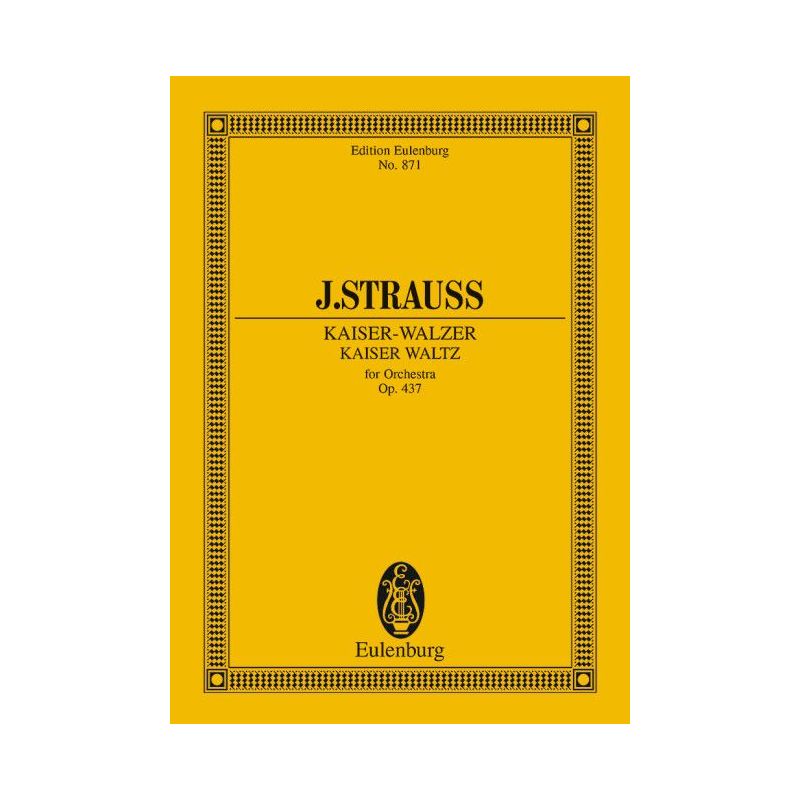 Strauß (Son), Johann - Kaiser Waltz op. 437