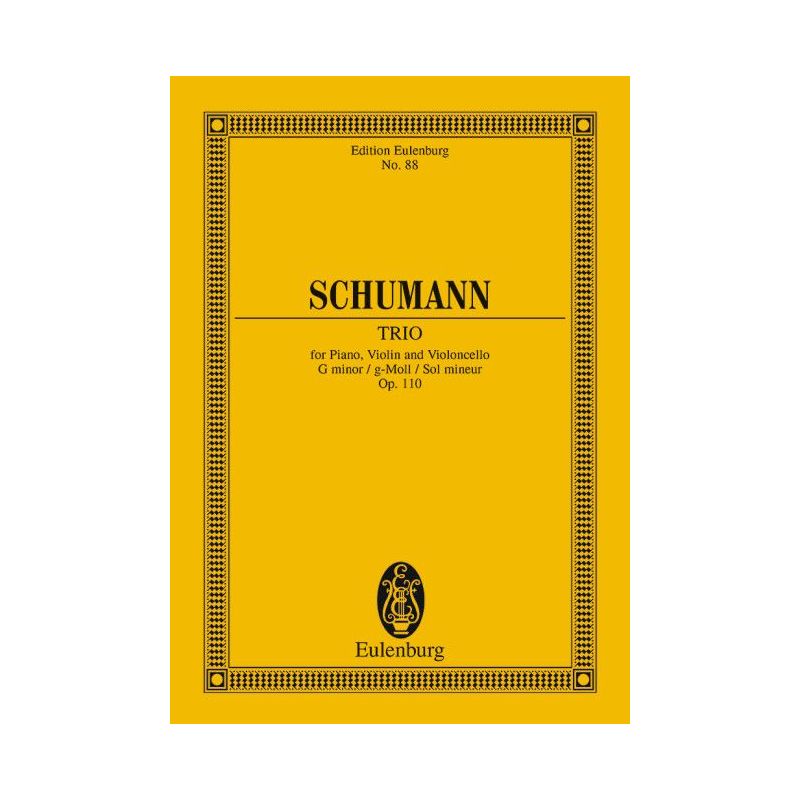 Schumann, Robert - Piano Trio G minor op. 110