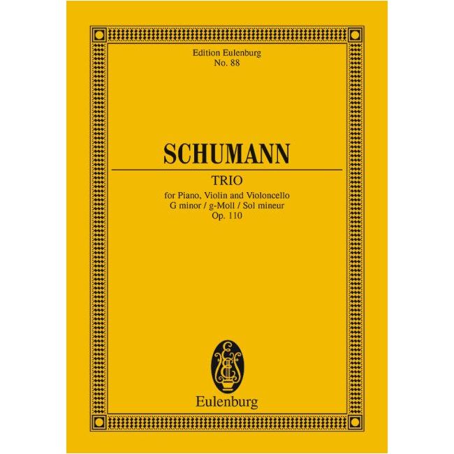 Schumann, Robert - Piano Trio G minor op. 110