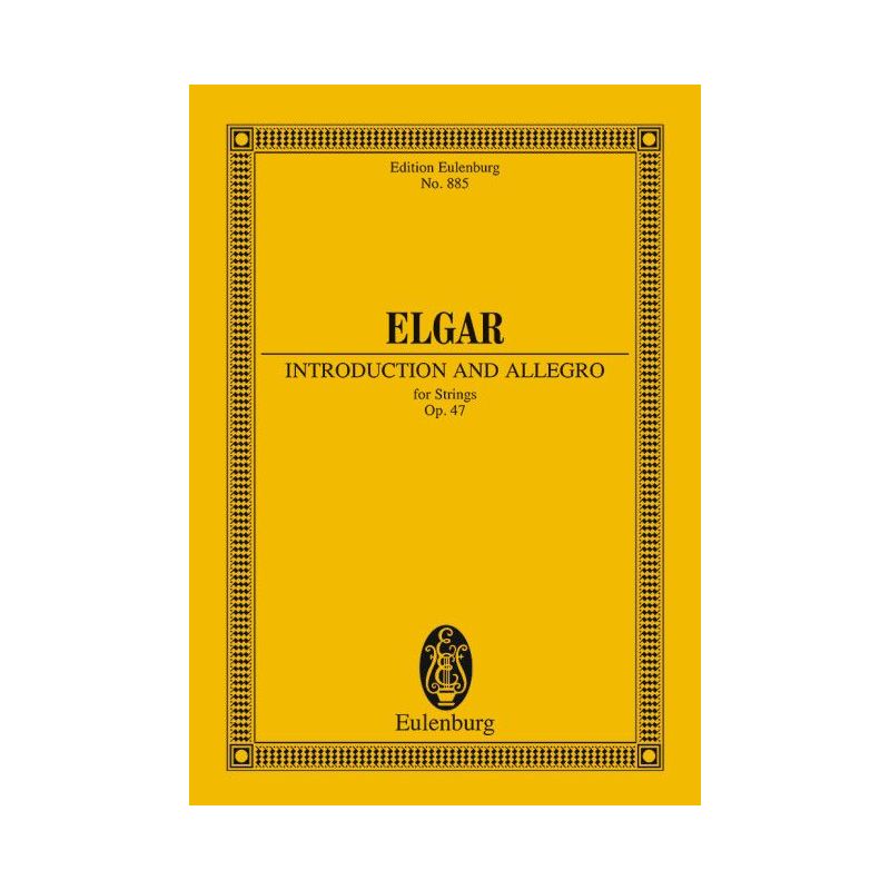 Elgar, Edward - Introduction and Allegro op. 47