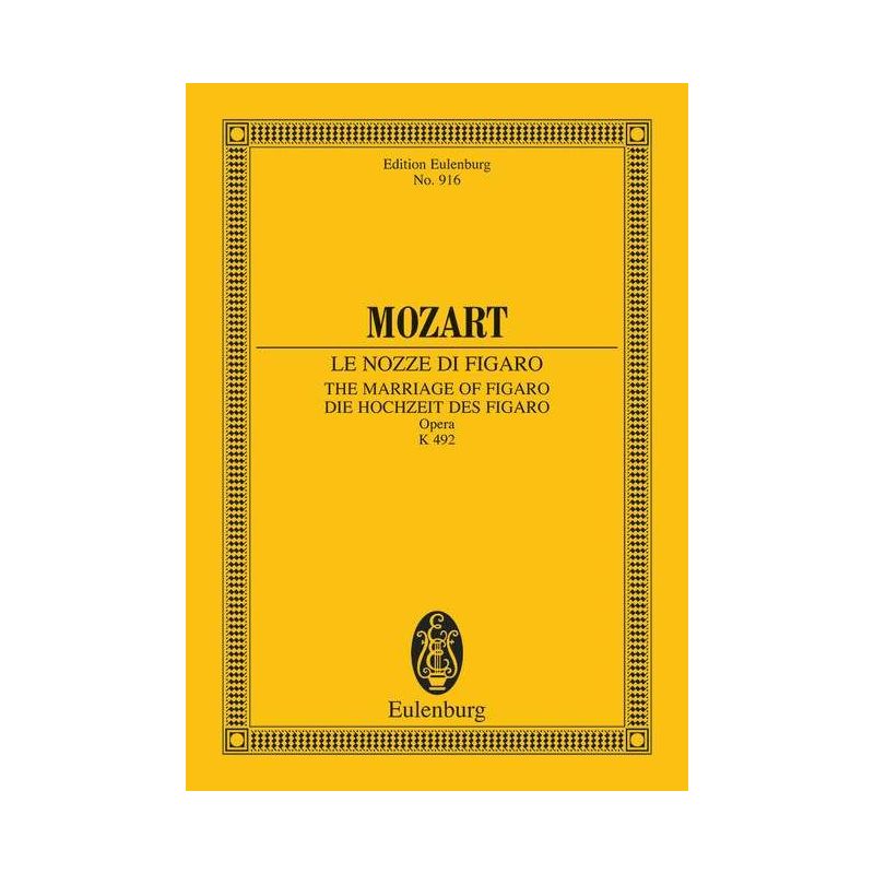 Mozart, Wolfgang Amadeus - The Marriage of Figaro KV 492