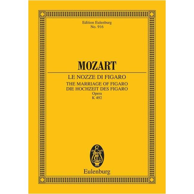 Mozart, Wolfgang Amadeus - The Marriage of Figaro KV 492