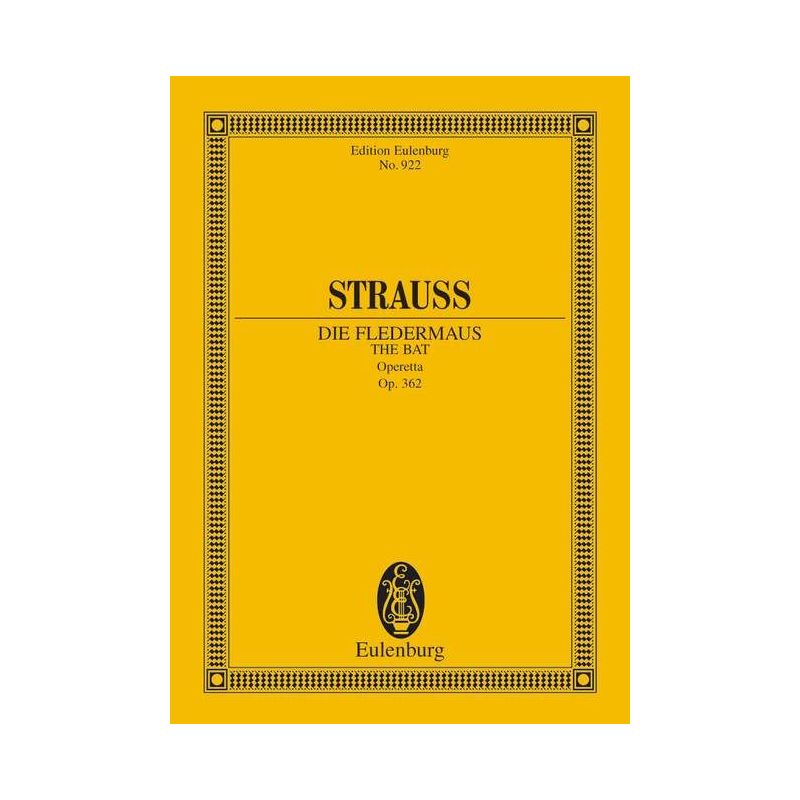 Strauß (Son), Johann - Die Fledermaus op. 362