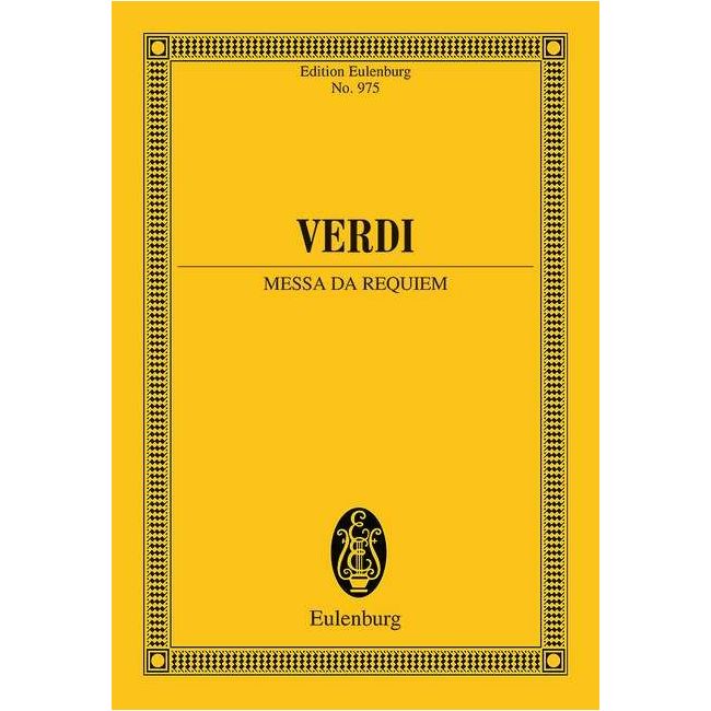 Verdi, Giuseppe Fortunino Francesco - Messa da Requiem