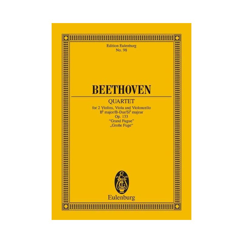 Beethoven, Ludwig van - String Quartet Bb major op. 133