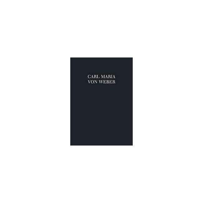 Weber, Carl Maria von - Konzertante Werke WeV N. 9 