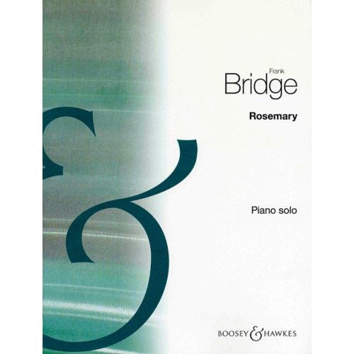 Bridge, Frank - Rosemary 