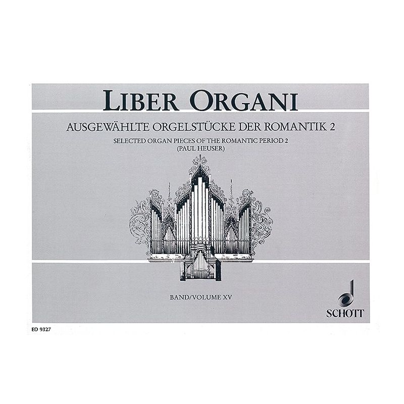 Selected Organ Pieces of the Romantic Period Vol. 2