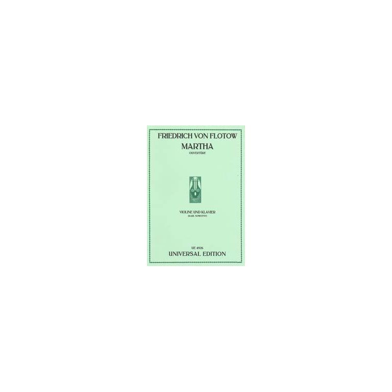Flotow, Friedrich von - Martha Overture 