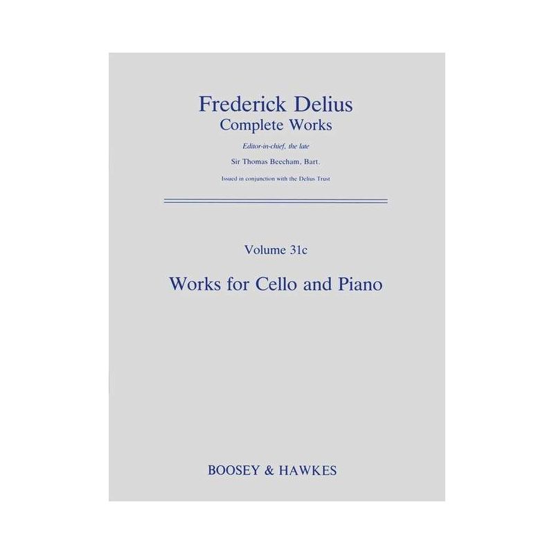 Delius, Frederick - Works for Cello and Piano VIII/31c