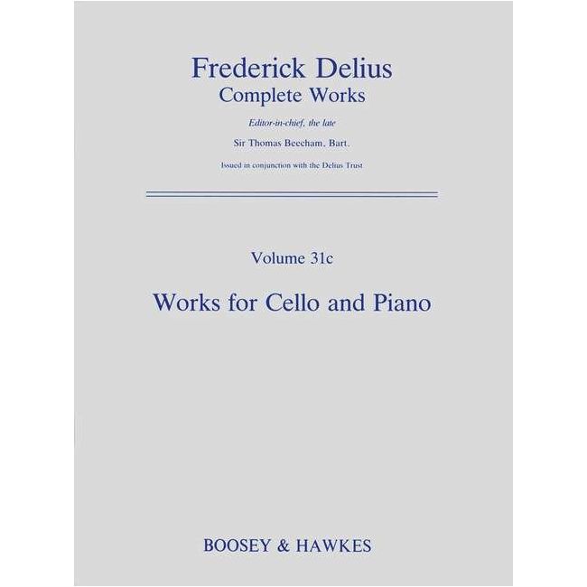 Delius, Frederick - Works for Cello and Piano VIII/31c