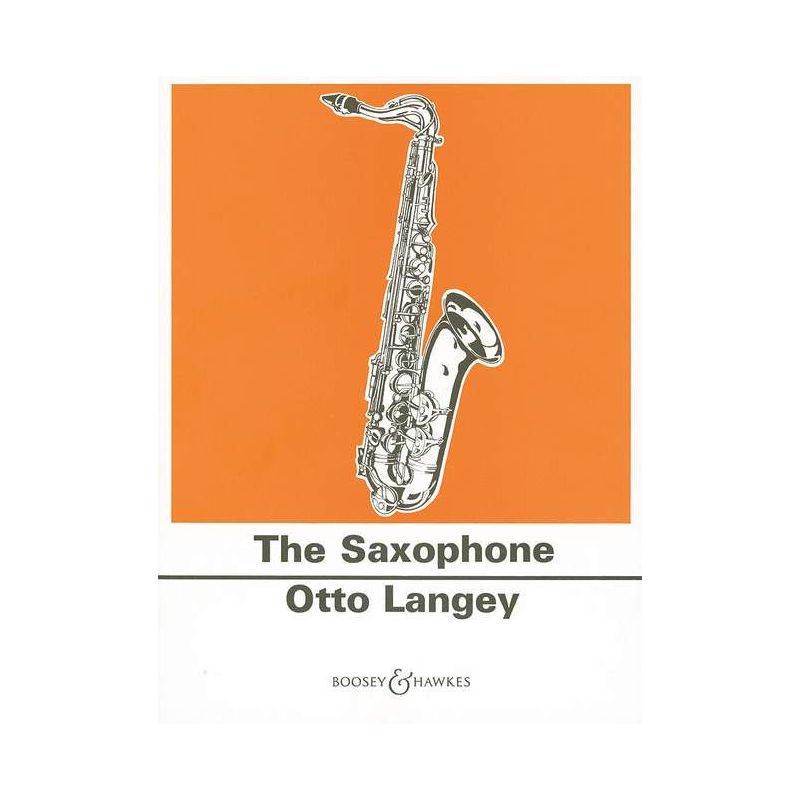 Langey, Otto - Practical Tutor for the Saxophone 