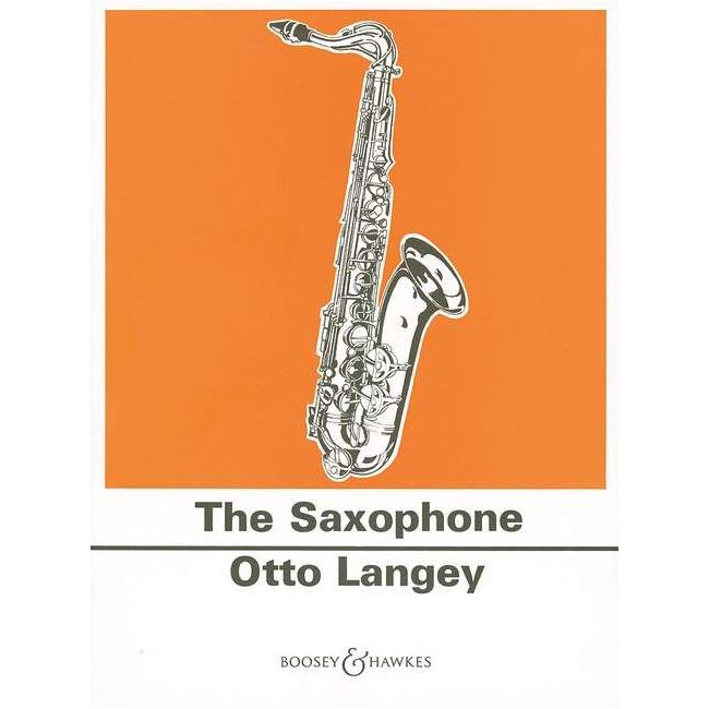 Langey, Otto - Practical Tutor for the Saxophone 