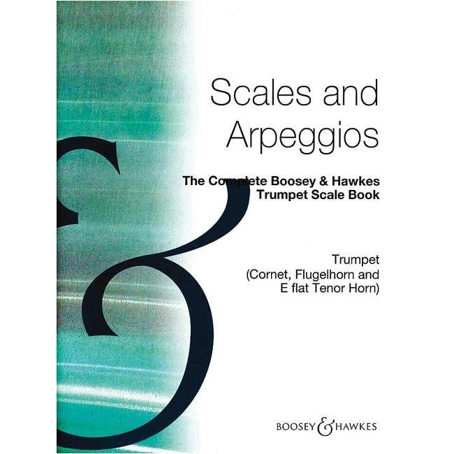 The Complete Boosey & Hawkes Trumpet Scale Book 