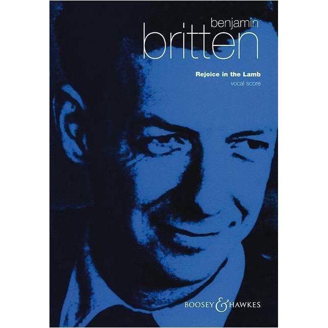 Britten, Benjamin - Rejoice in the Lamb op. 30