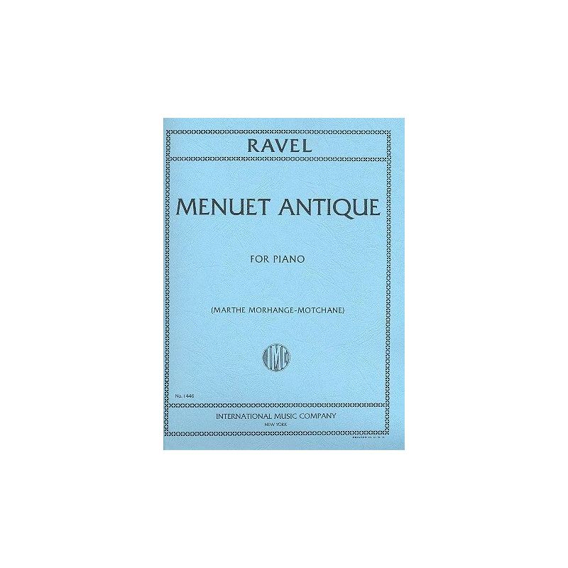 Ravel, Maurice - Menuet Antique 