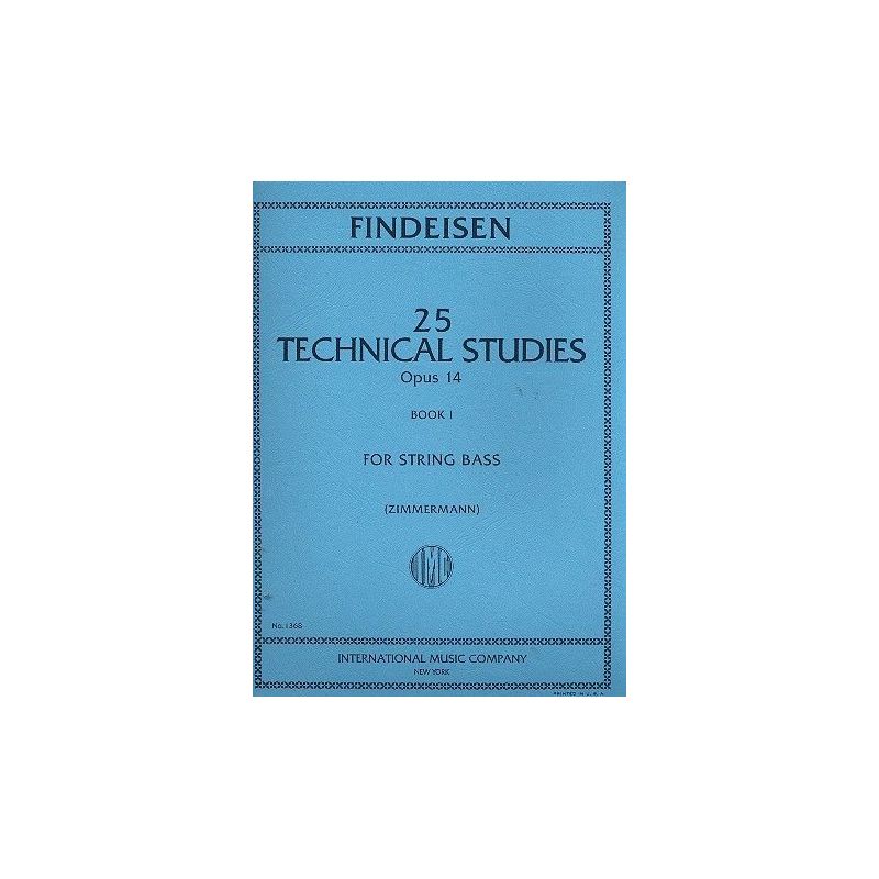 Findeisen, Theodor Albin - 25 Technical Studies Volume 1 op. 14 Vol. 1