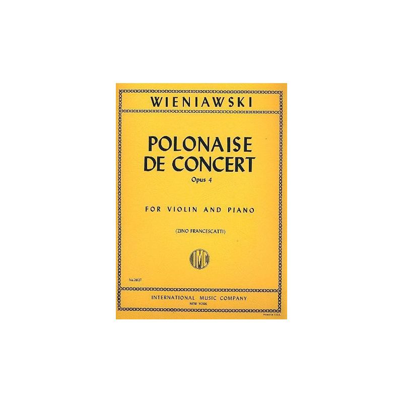 Wieniawski, Henryk - Polonaise de Concert D major op.4 
