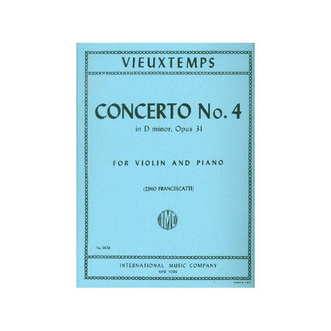 Vieuxtemps, Henri - Violin Concerto No.4 D minor op.31