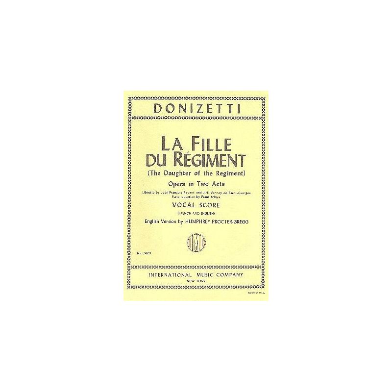 Donizetti, Gaetano - La Fille du Regiment 