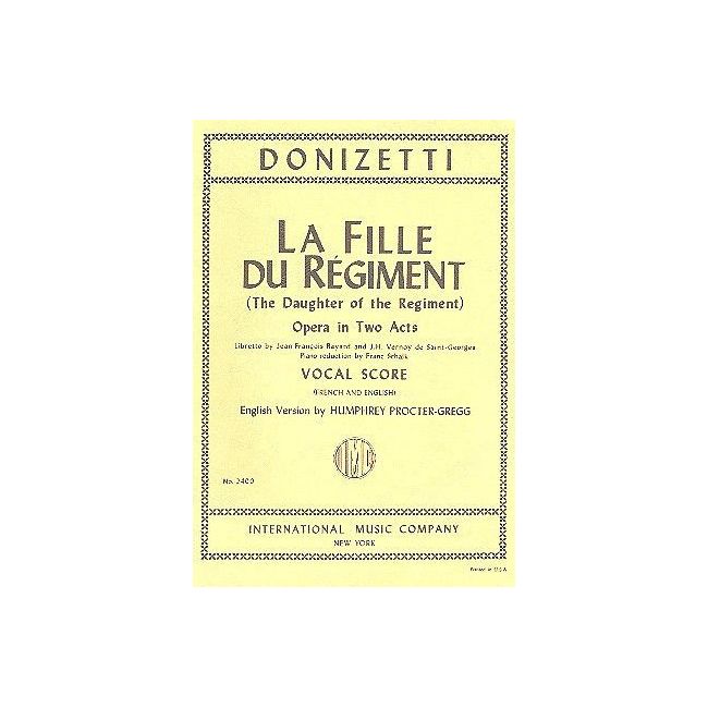 Donizetti, Gaetano - La Fille du Regiment
