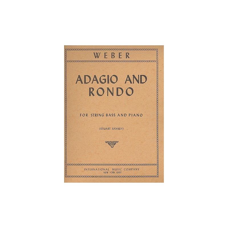 Weber, Carl Maria von - Adagio and Rondo 