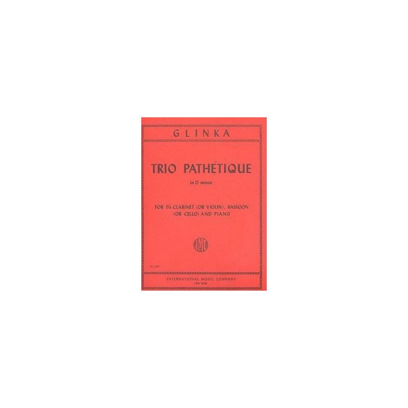 Glinka, Michael - Trio Pathetique 