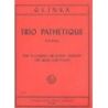 Glinka, Michael - Trio Pathetique 