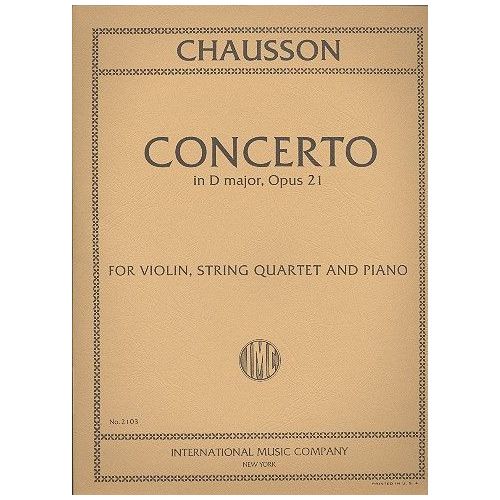 Chausson, Ernest - Concerto...