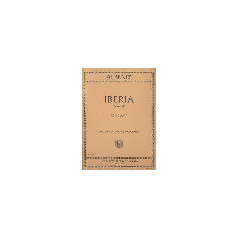 Albéniz, Isaac - Iberia Suite Volume 2 