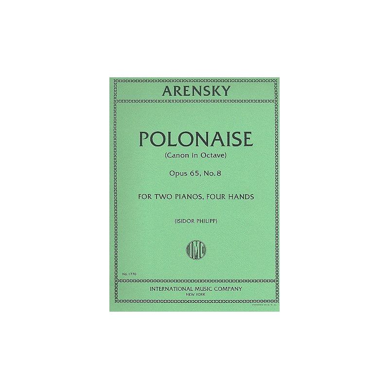 Arensky, Anton Stepanowitsch - Polonaise op.65/8 