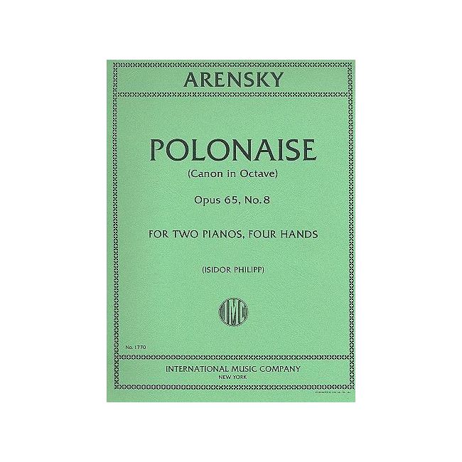 Arensky, Anton Stepanowitsch - Polonaise op.65/8