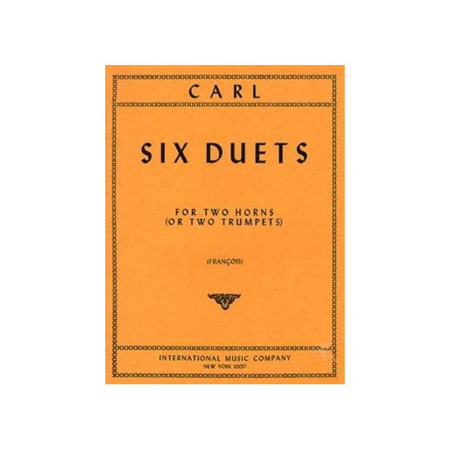 Carl, M. - Six Duets 